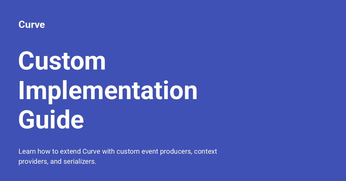 Custom Implementation Guide - Curve